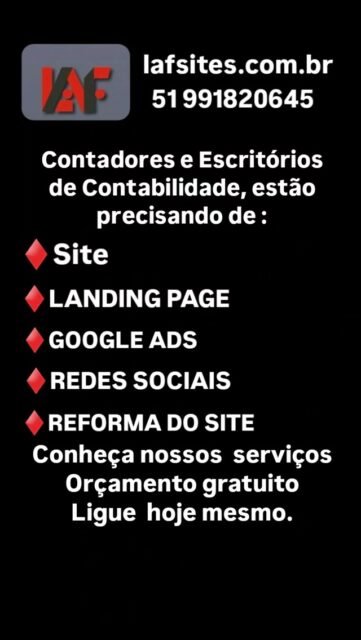 ♦️Contador e Escritórios de Contabilidade, venha conferir nossos serviços. Podemos ajudar em divulgar a sua empresa.
⚠️Nós somos a Lafsites, uma agencia de marketing digital criada para transformar negócios físicos e digitais em grandes cases de sucesso 💡
👉Quem somos:
Nossa metodologia é fundamentada em 3 pilares principais: Criação de SITE, Tráfego pago, Gestão de redes sociais.
👉Oferecemos soluções e estratégias personalizadas com foco em vendas.
⚠️Contrate hoje mesmo a Lafsites e resolva seus problemas.
⚠️FAÇA SEU SITE NOVO.
Orçamento gratuito.
Ligue ou Mande seu Whatsapp .
#sites
#publicidade
#empresas
#googleads
#websites