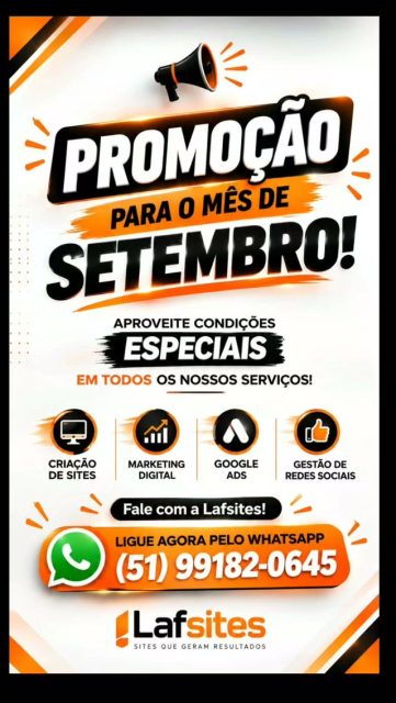 SETEMBRO CHEGOU COM PROMOÇÃO NA LAFSITES! 🚨
Se você precisa melhorar a presença da sua empresa na internet, essa é a hora! 🔥
Durante o mês de setembro, teremos condições especiais em nossos serviços:
💻 Criação de Sites
📈 Marketing Digital
🎯 Google Ads
📱 Gestão de Redes Sociais
Não deixe sua empresa ficar para trás! Aproveite essa oportunidade para investir no crescimento do seu negócio. 🚀
🔥 PROMOÇÃO ESPECIAL DURANTE O MÊS DE SETEMBRO!
📲 Fale agora com a Lafsites pelo WhatsApp:
(51) 99182-0645
👉 Chame agora e saiba quais condições especiais temos para sua empresa!
#Lafsites #PromocaoDeSetembro #CriacaoDeSites #MarketingDigital #GoogleAds