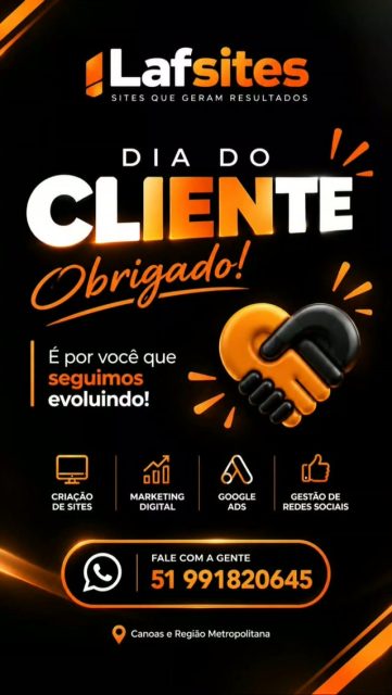 Feliz Dia do Cliente! 🧡
Hoje é dia de agradecer a você que confia na Lafsites para cuidar da presença digital da sua empresa.
Cada projeto, cada parceria e cada resultado fazem parte da nossa história. 🚀
🙏 Obrigado por confiar no nosso trabalho!
Seguimos juntos, criando sites, estratégias e soluções digitais que geram resultados.
📲 Quer falar com a Lafsites?
WhatsApp: 51 99182-0645
🌐 lafsites.com.br
#DiaDoCliente #Lafsites #MarketingDigital #CriaçãoDeSites #GoogleAds